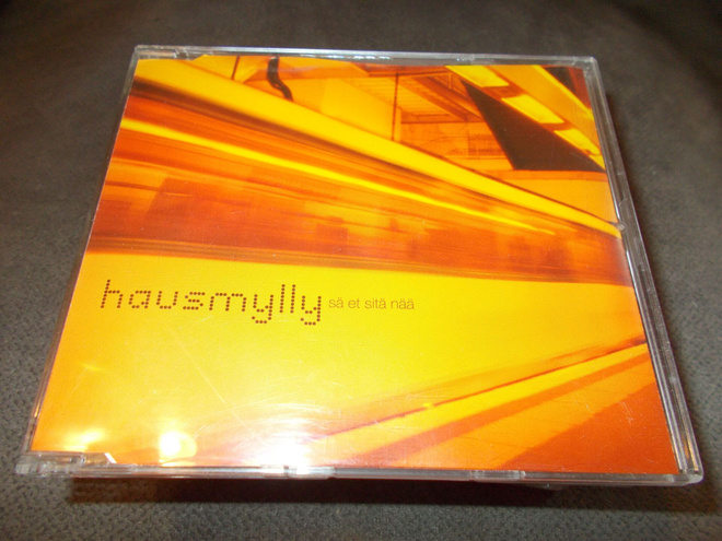 CDM HAUSMYLLY ** SÄ ET SITÄ NÄÄ **