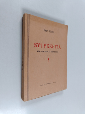 Kaarlo Valli : Sytykkeitä : kertomuksia ja kuvauksia Venä...