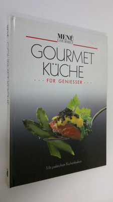 Gourmet kuche fur geniesser