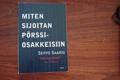 Seppo Saario: Miten sijoitan pörssiosakkeisiin (2001)