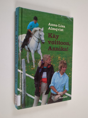 Anna-Lisa Almqvist : Käy voittoon, Annika!