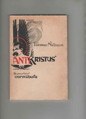 Nietzsche, Friedrich: Antikristus, Vihtori Kosonen 1908, nid
