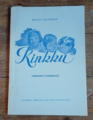 Hilja Valtonen , Kinkku , kertomus nuorisolle
