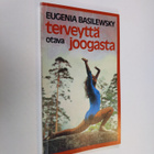 Eugenia Basilewsky : Terveyttä joogasta - pikkukuva 1