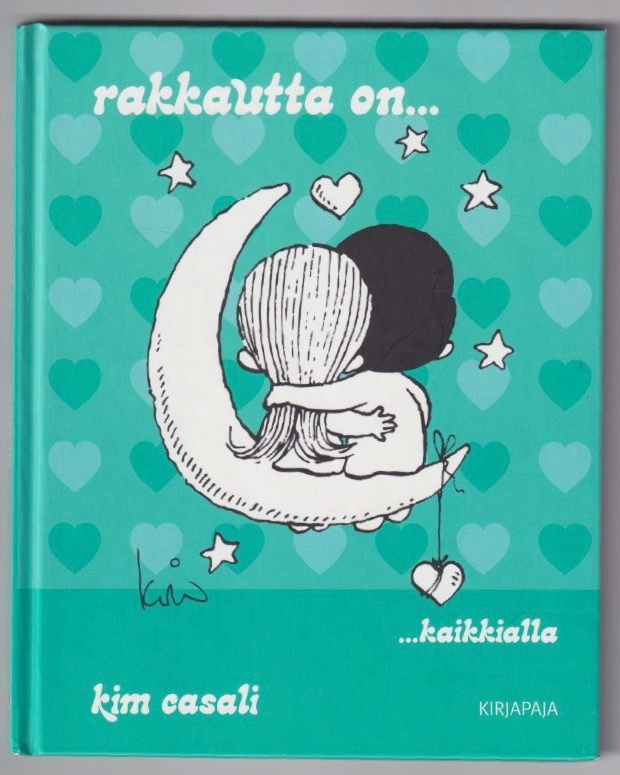 Kim Casali: Rakkautta on ... kaikkialla