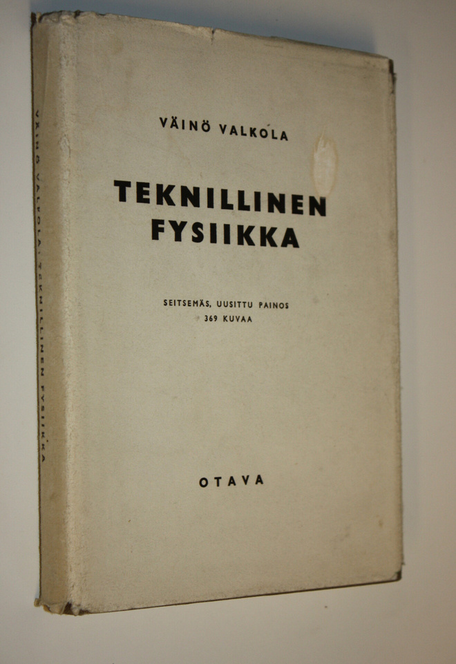 Väinö Valkola : Teknillinen fysiikka