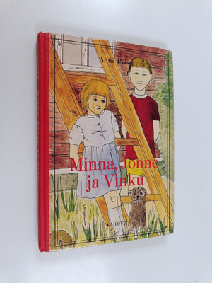 Anni Polva : Minna, Jonne ja Vinku