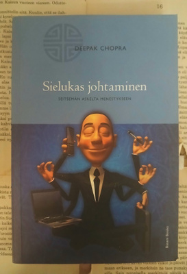 Deepak Chopra - Sielukas johtaminen (nid.)
