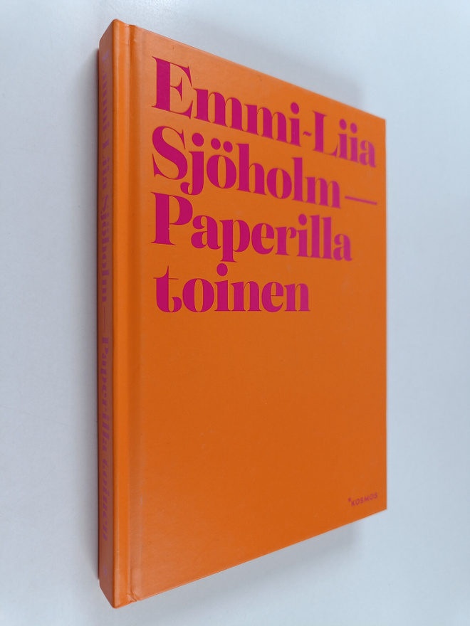 Emmi-Liia Sjöholm : Paperilla toinen
