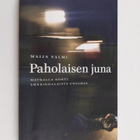 Maija Salmi : Paholaisen juna : matkalla kohti amerikkala... - pikkukuva 1