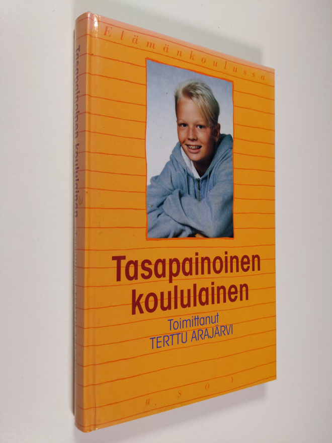 Terttu Arajärvi : Tasapainoinen koululainen
