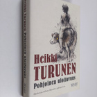 Heikki Turunen : Pohjoinen ulottuvuus - pikkukuva 1