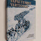 Vapautemme vartiossa : kuvateos Suojeluskuntajärjestöstä ... - pikkukuva 1