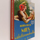 Berta Ruck : Mies vähittäismaksulla - pikkukuva 1