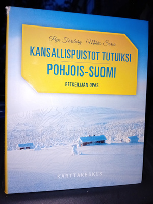 Forsberg : Kansallispuisto tutuiksi Pohjois-Suomi Retkeilijä