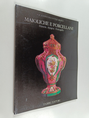 Maioliche e porcellane