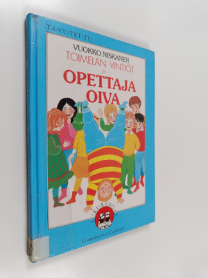 Vuokko Niskanen : Toimelan vintiöt ja opettaja Oiva