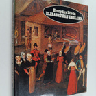 Suzanne Comte : Everyday life in Elizabethan England - pikkukuva 1
