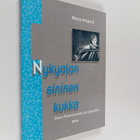 Ritva Hapuli : Nykyajan sininen kukka : Olavi Paavolainen... - pikkukuva 1
