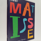 Jean-Vincent Senac : Meet Matisse - pikkukuva 1