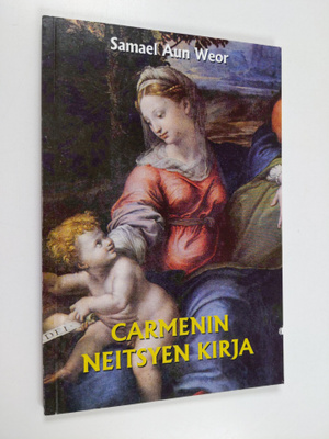 Samael Aun Weor : Carmenin neitsyen kirja