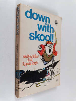Ronald Searle ym. : Down with skool!