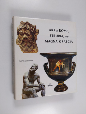 Lawrence E. Hafner : Art of Rome, Etruria, and Magna Graecia
