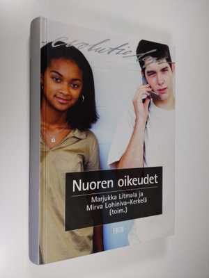 Marjukka ym. Litmala : Nuoren oikeudet