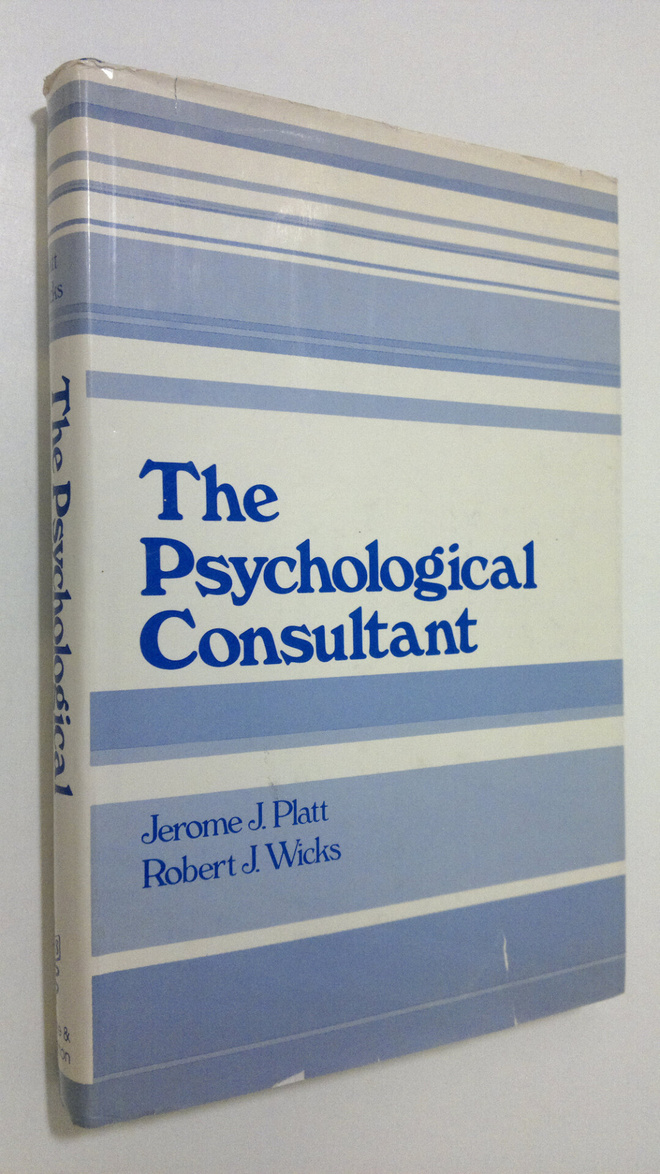 Jerome J. Platt : The Psychological Consultant