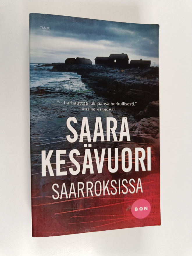 Saara Kesävuori : Saarroksissa