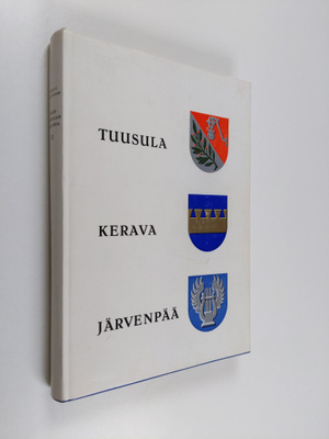 Risto Peltovuori : Suur-Tuusulan historia 2 : Tuusula - K...