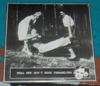 V/A ~ Real Men Don't Rock Themselves ~ 7" EP