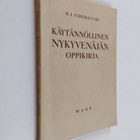 H. J. Viherjuuri : Käytännöllinen nykyvenäjän oppikirja - pikkukuva 1
