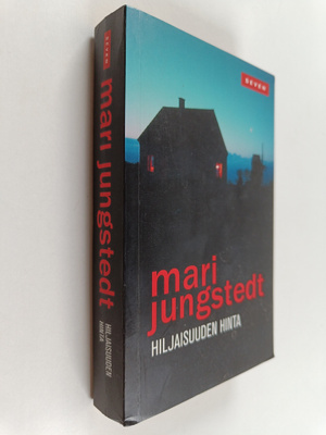Mari Jungstedt : Hiljaisuuden hinta