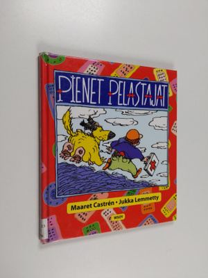Maaret Castren : Pienet pelastajat : ensiaputietoa lapsille