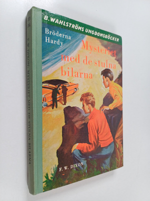 F. W. Dixon : Mysteriet med de stulna bilarna