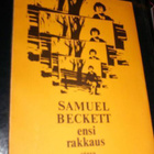 Samuel Beckett : Ensi rakkaus ( 1 p. 1970 ) Sis.postikulut - pikkukuva 1