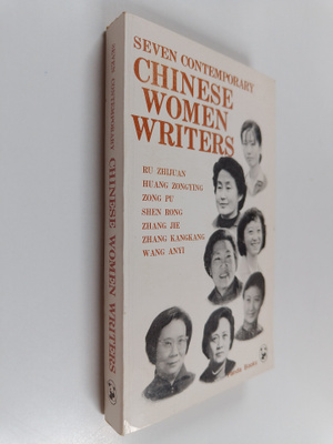 Jie Zhang ym. : Seven Contemporary Chinese Women Writers