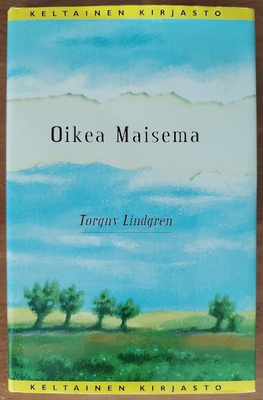 Torgny Lindgren: Oikea maisema