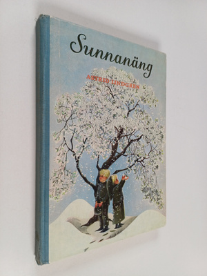 Astrid Lindgren : Sunnanäng