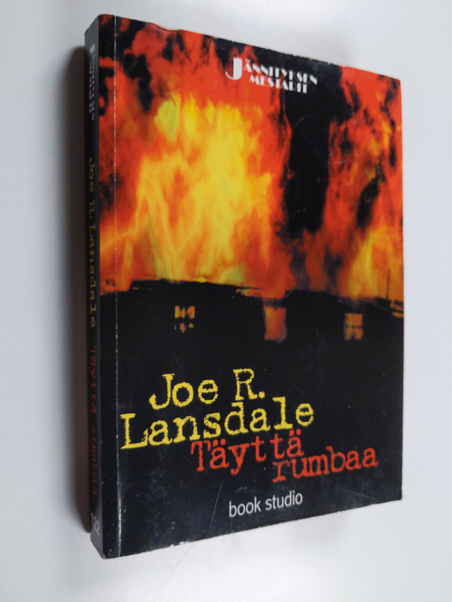 Joe R. Lansdale : Täyttä rumbaa