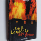 Joe R. Lansdale : Täyttä rumbaa - pikkukuva 1