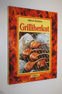 Alfred Berliner : Grilliherkut
