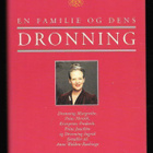 Wolden-Ræthinge, Anne : En familie og dens Dronning - pikkukuva 1