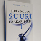Heikki Takala : Joka kodin suuri lääkärikirja 1 - pikkukuva 1