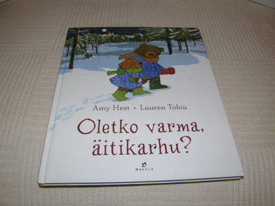 Hest - Tobia Oletko varma, äitikarhu?