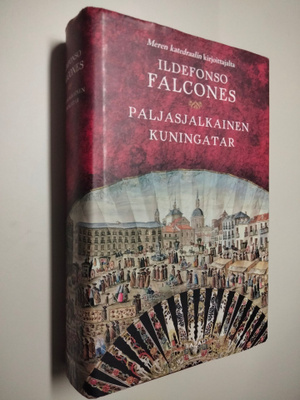 Ildefonso Falcones : Paljasjalkainen kuningatar