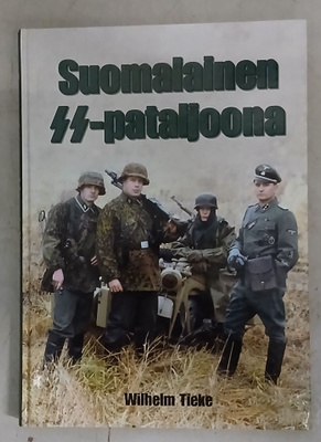 Wilhelm Tieke Suomalainen SS-pataljoona