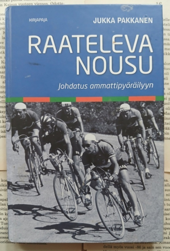 Jukka Pakkanen - Raateleva nousu (sid.)