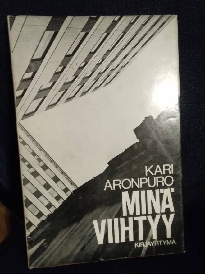 Kari Aronpuro: Minä viihtyy